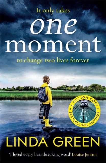 One Moment by Linda Green (Paperback Book)