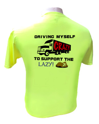 Lazy High Visibility Funny Work T-Shirt 