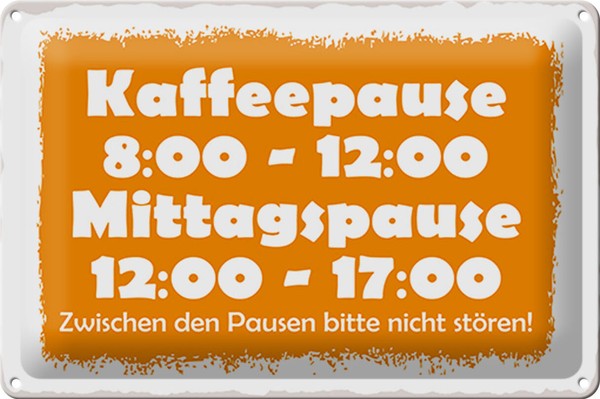 Blechschild Spruch 30X20 Cm Pausenregelung Metall Deko Schild Tin Sign-image