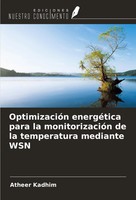 Atheer Kadhim | OptimizacióN EnergéTica Para La MonitorizacióN De La...