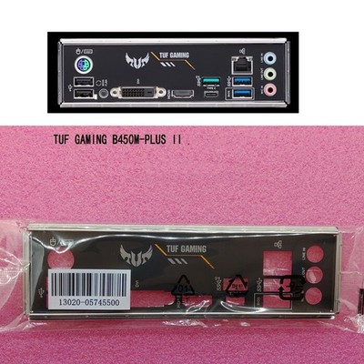 1PCS TUF GAMING B450M-PLUS II FOR IO I/O Back Plate BackPlate *kk