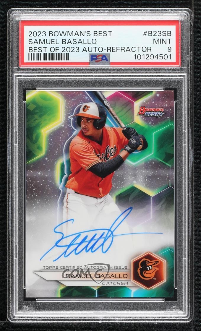 2023 Bowman's Best of Refractor Samuel Basallo #B23-SB PSA 9 MINT Auto 1lr3