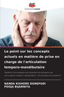 Le Point Sur Les Concepts Actuels En MatièRe De Prise En Charge De L'articulatio