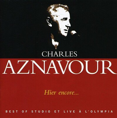 Hier Encore...Best Of Studio - Charles Aznavour