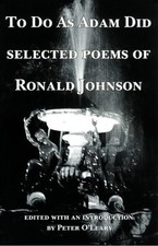 To Do As Adam Did: Selected Poems, Johnson, Ronald