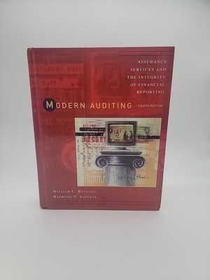 Modern Auditing: Assurance Services and the Integrity of Financial Reporting
