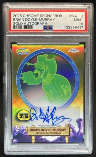 2025 Topps Chrome SpongeBob Squarepants Brian Doyle-Murray Auto #SA-FD PSA 9