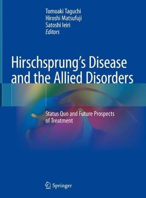 Hirschsprungs Disease and the Allied Disorders - 9789811336058