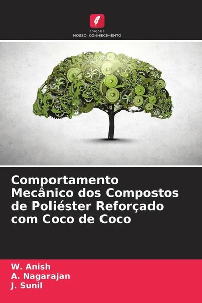 W. Anish (U. A.) | Comportamento MecâNico Dos Compostos De PoliéSter...-image