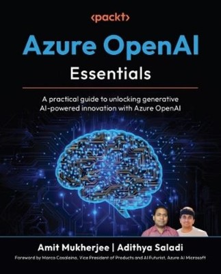 Amit Mukherjee Adithya Saladi Marco Ca Azure OpenAI Ess (Paperback) (UK IMPORT)