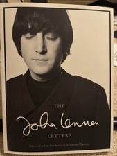 The John Lennon Letters Edited and with an Introduction by Hunter Davies
