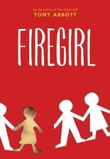 Firegirl by Abbott, Tony