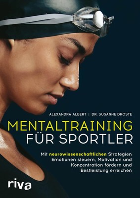 Mentaltraining für Sportler | Alexandra Albert (u. a.) | Taschenbuch | 4-farbig