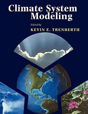 Climate System Modeling - Paperback, by Trenberth Kevin E. - Good