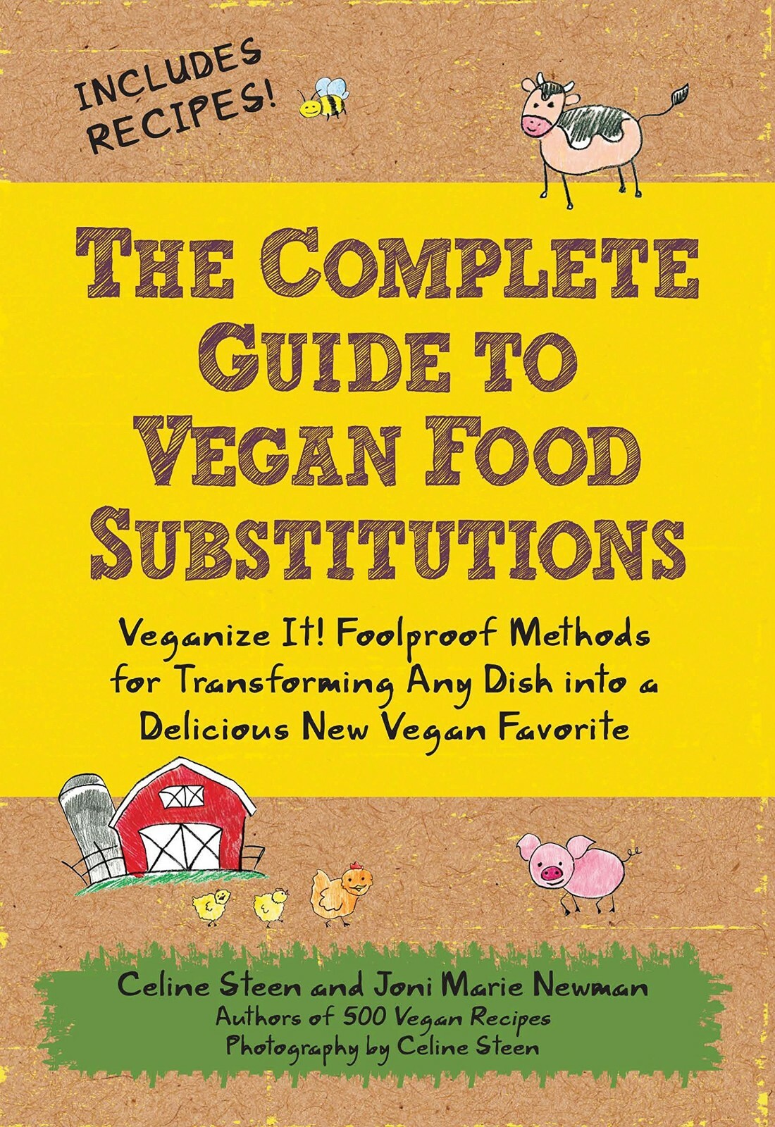 The Complete Guide to Vegan Food Substitutions Paperback NEW
