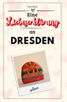 Eine LiebeserkläRung An Dresden Finn Klein Taschenbuch 66 S. Deutsch 2024