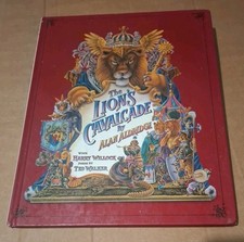 The Lion's Cavalcade. Aldridge Alan; Walker Ted. ALAN ALDRIDGE; HARRY WILLOCK
