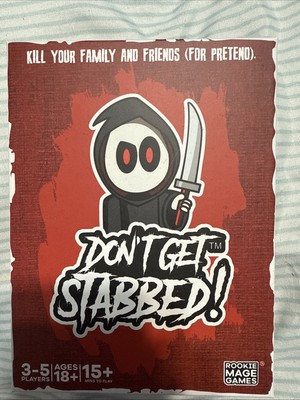 Don't Get Stabbed!: The Party Game Where You Get to Kill Your Family and Frie...