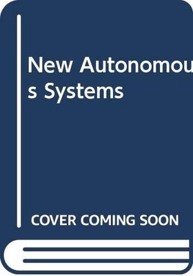 New Autonomous Systems