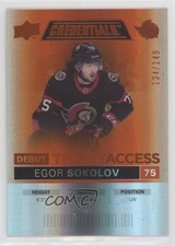 2021 Upper Deck Credentials Debut Ticket Access Orange 134/149 Egor Sokolov g5i