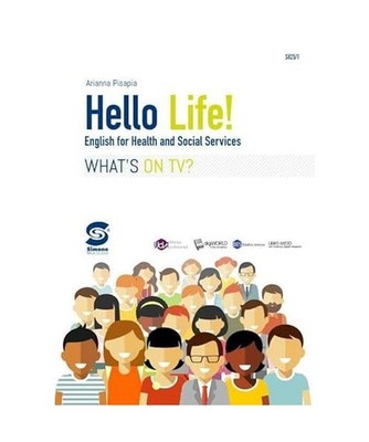 Hello life. Per le Scuole superiori. Con e-book. Con espansione online, Pisapia,