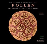 Pollen | The Hidden Sexuality Of Flowers | Rob Kesseler (U. A.) | Buch | 2024