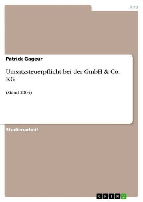 Thumbnail - Umsatzsteuerpflicht Bei Der Gmbh & Co. Kg Patrick Gageur