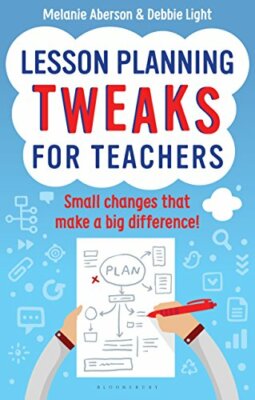 Lesson Planning Tweaks for Teachers: Small Changes That Make A Big Difference,M