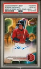 PSA 10 ROMAN ANTHONY AUTO 2023 Bowman's Best GOLD LAVA REFRACTOR/75 RC GEM MINT