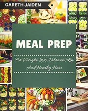 Meal Prep: The Beginners Guid - VERY GOOD