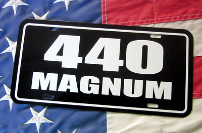 440 Magnum  license plate TAG  Mopar Performance Car  Dodge Plymouth