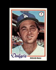 Doug Rau Signed Original 1978 Topps Los Angeles Dodgers Autograph