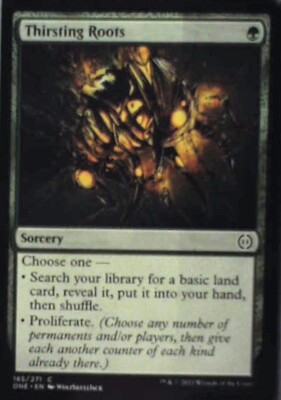 Thirsting Roots - Phyrexia: All Will Be One: #185, Magic: The Gathering Nm R186