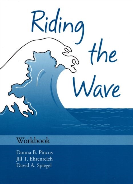 Treatments That Work Ser.: Riding the Wave Workbook by Jill T. Ehrenreich, ... - Image 3