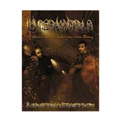 Underworld: An Adventure Game of Subterranean Urban Fantasy By S