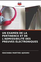 Idachaba Martins Ajogwu | UN Examen DE LA Pertinence ET DE L'admissibilitÉ...