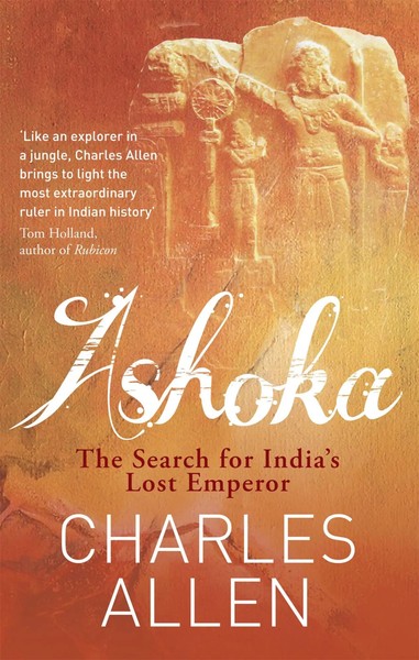 Ashoka | The Search For India's Lost Emperor | Charles Allen | Taschenbuch-image