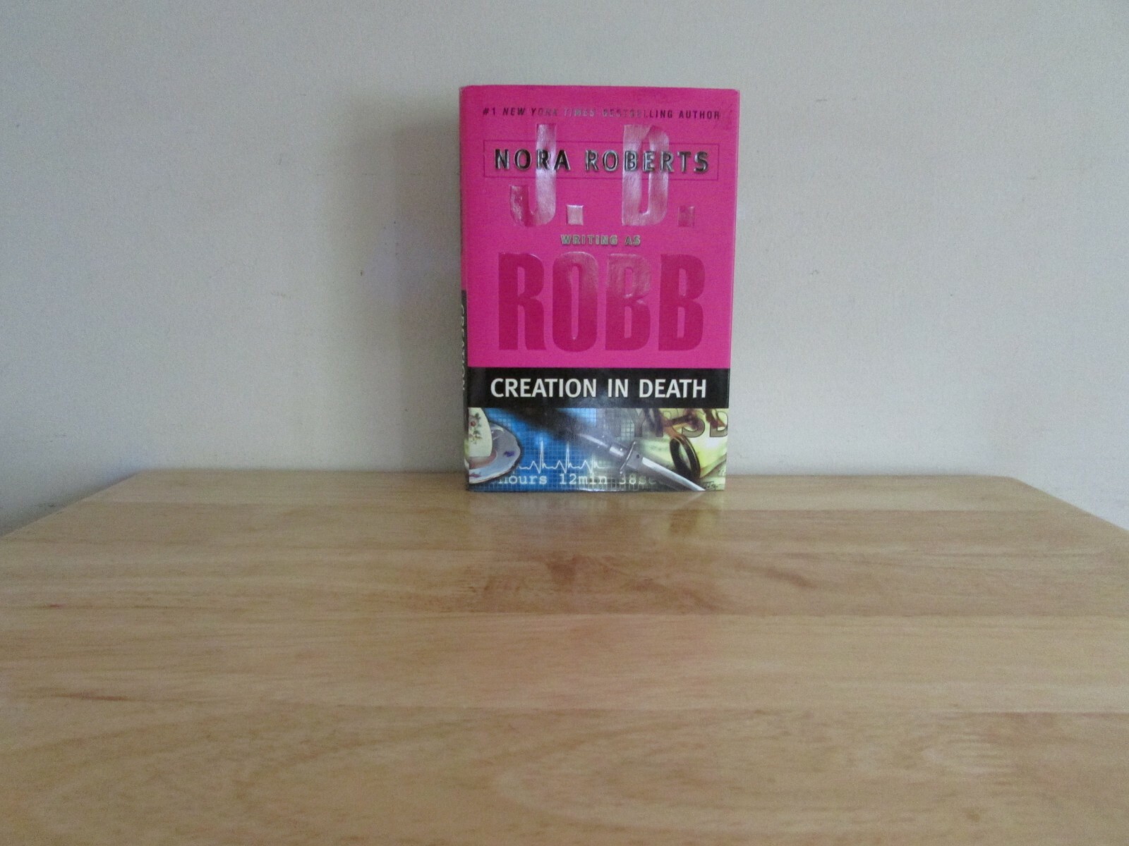 J D Robb Creation in Death Hardcover Novel Book Dust Jacket Nora Roberts