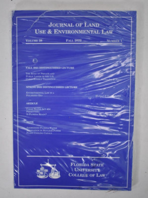 Journal Of Land Use & Environmental Law Volume 38 Number 1 Fall 2022 Florida St