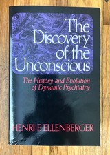 The Discovery of the Unconscious: The History...
