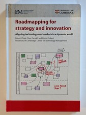 Roadmapping for Strategy and Innovation - Pha...