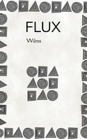 Wilms | Flux | Taschenbuch | Englisch (2025) | Bookleaf Publishing