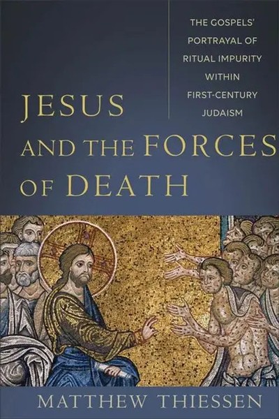 Jesus And The Forces Of Death | Matthew Thiessen | Englisch | Taschenbuch | 2021-image