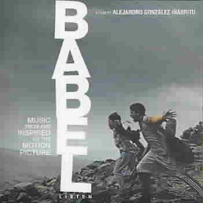 Babel: Music From And Inspired By The Motion Picture [Slipcase] [Audio CD]
