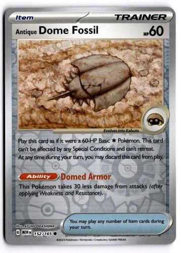POKEMON ANTIQUE DOME FOSSIL  152/165 COMMON REVERSE HOLO SCARLET & VIOLET CARD