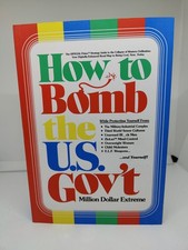 How To Bomb The Us Govt Signed Million Dollar Extreme