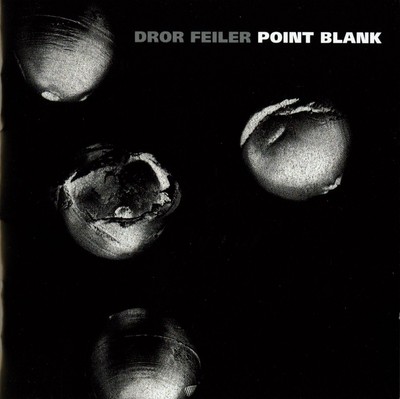 DROR FEILER Point Blank (CD) (US IMPORT)