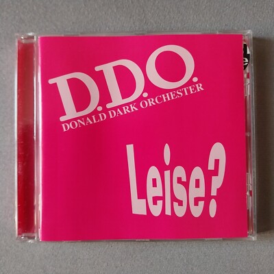 CD - D.D.O. , DONALD DARK ORCHESTER - LEISE ? -- ALTERNATIVE ROCK / HARD ROCK