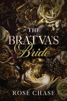The Bratva's Bride Rose Chase Taschenbuch Volkov Bratva Englisch 2023 Rose Chase