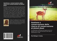 Bitapi C Sinha | Gestione E Conservazione Della Riserva Di Conservazione Di...